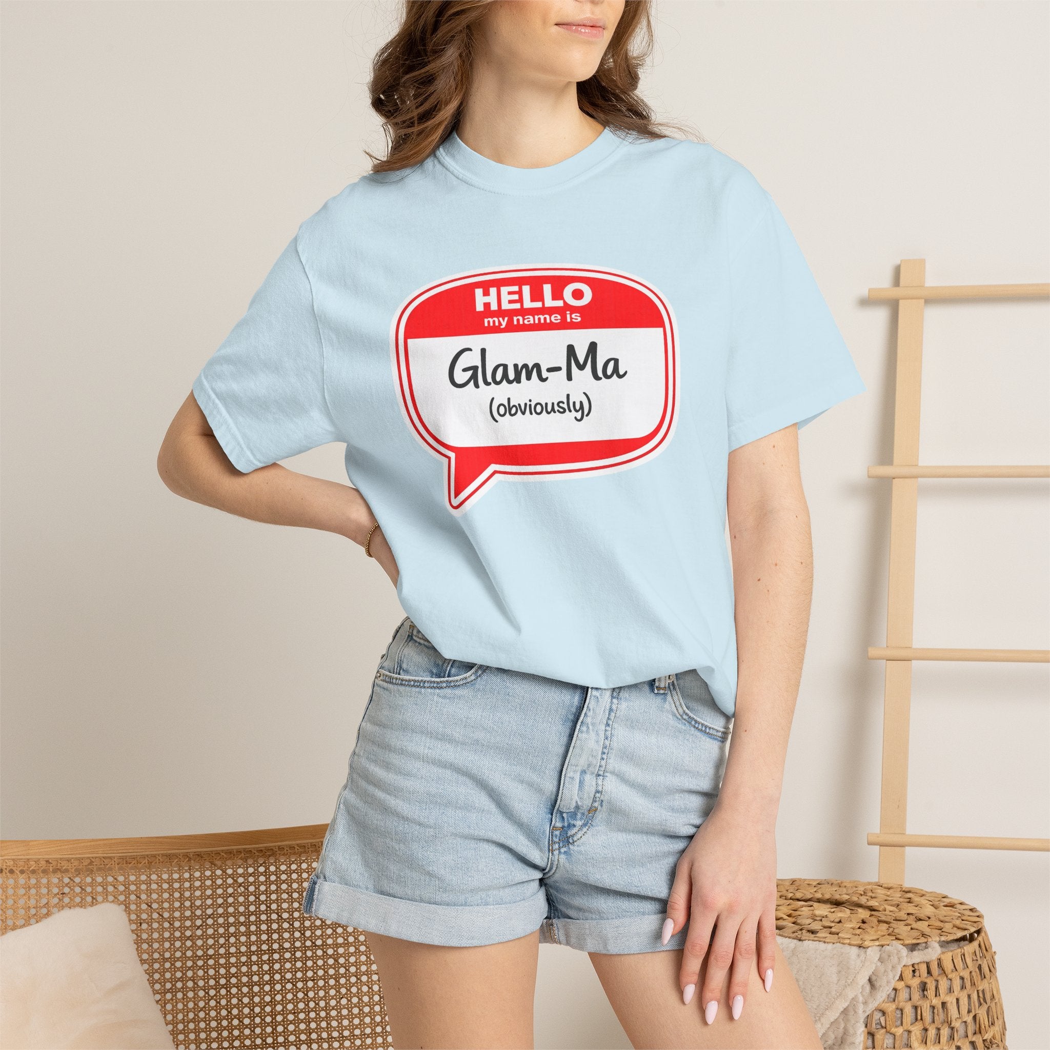 Glam-Ma Name Tag T-Shirt — "Hello My Name Is Glam-Ma (Obviously)" Graphic Tee