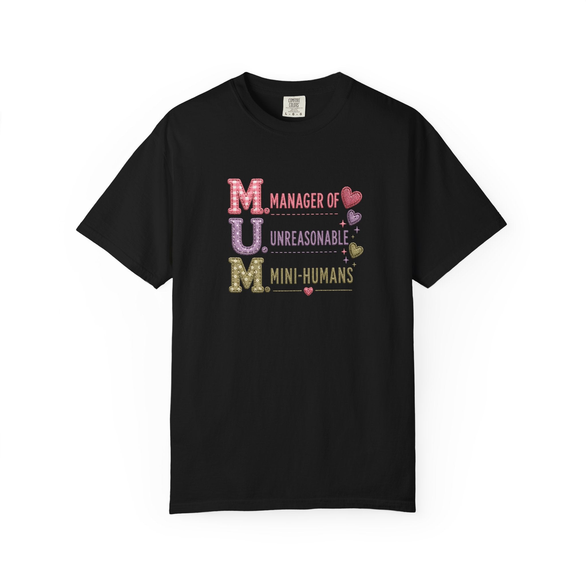 MUM: Manager of Unreasonable Mini-Humans T-Shirt — Funny Mother's Day Tee