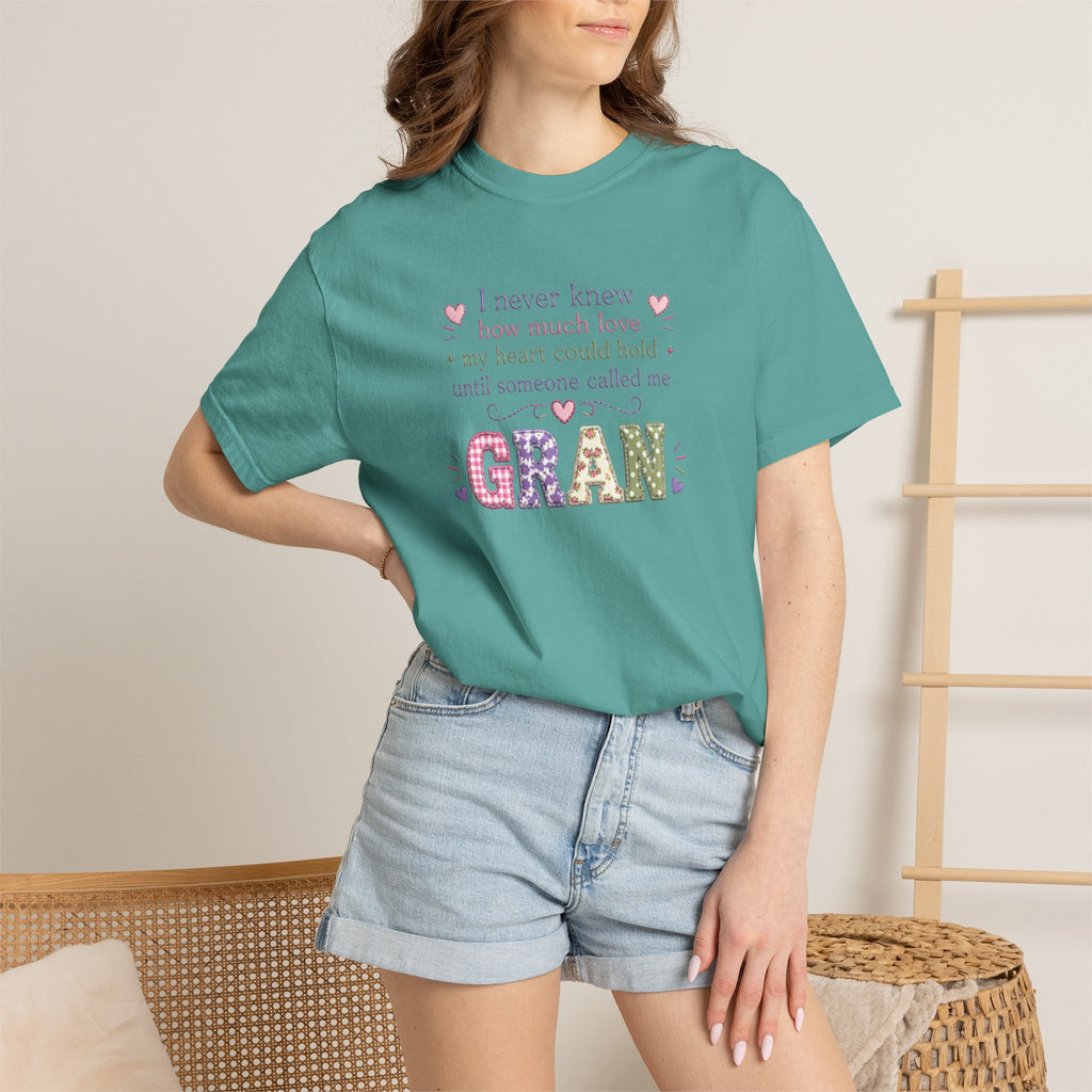 Gran Mom T-Shirt — "I never knew how much love my heart could hold until someone called me Gran" — Cute Floral Grandma Gift