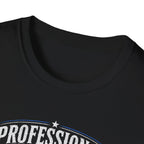 Professional Bodger T-Shirt — "Trying My Best!" Classic Crewneck