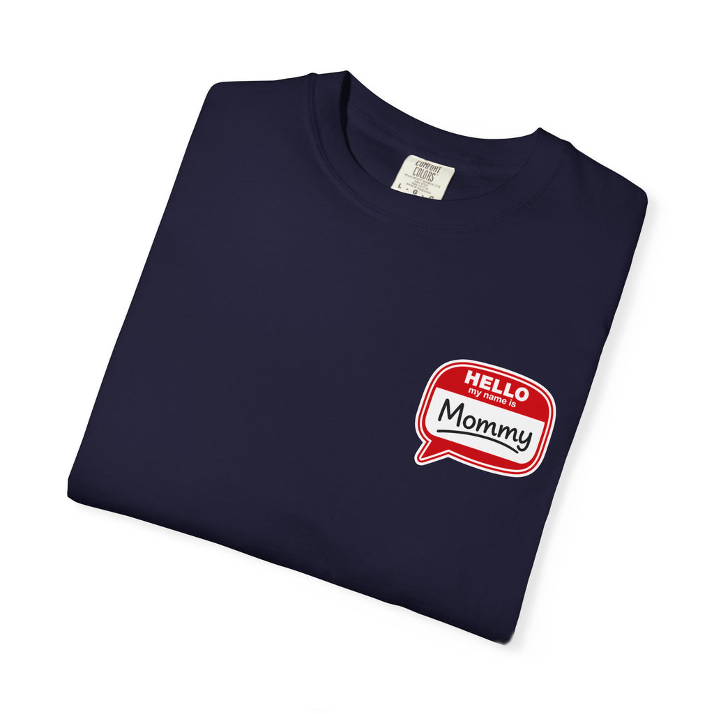 Hello Mommy T-Shirt — Cute Speech Bubble Mom Tee