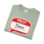 Hello My Name Is Nana T-Shirt