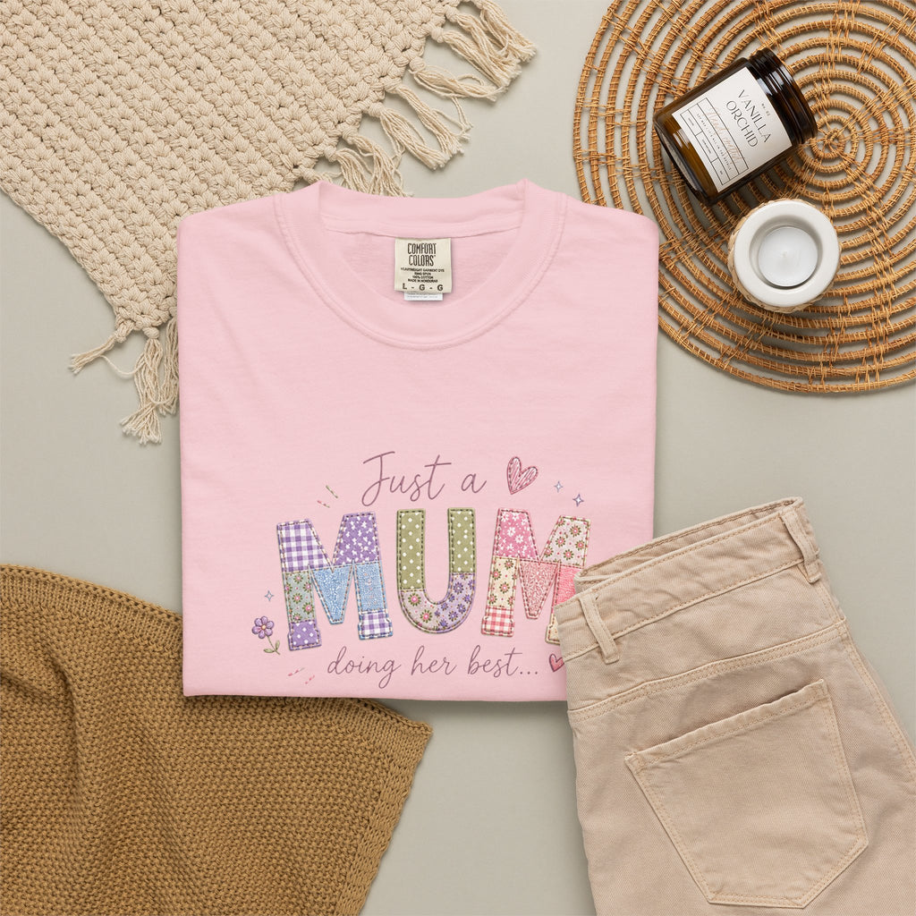 Just A “Mum” Doing Her Best T-Shirt