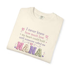 Nana T-Shirt — "I Never Knew How Much Love My Heart Could Hold Until Someone Called Me Nana" — Floral Grandma Gift