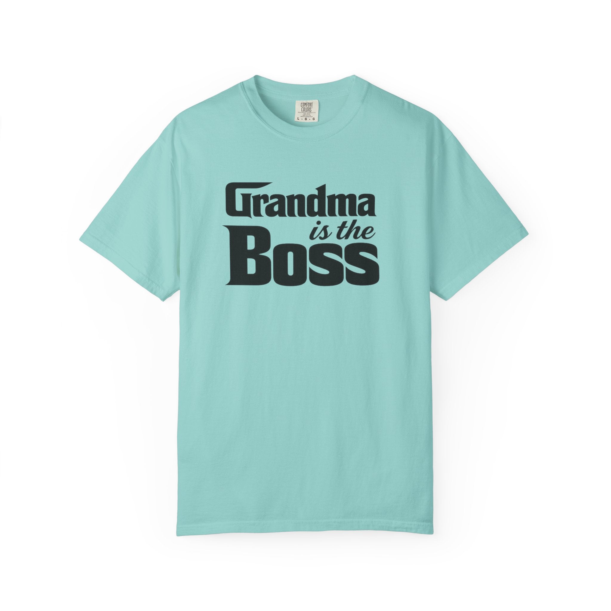 Grandma Is The Boss T-Shirt