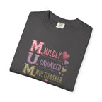 MUM Acronym T-Shirt – "Mildly Unhinged, Multitasker" Funny Mom Shirt