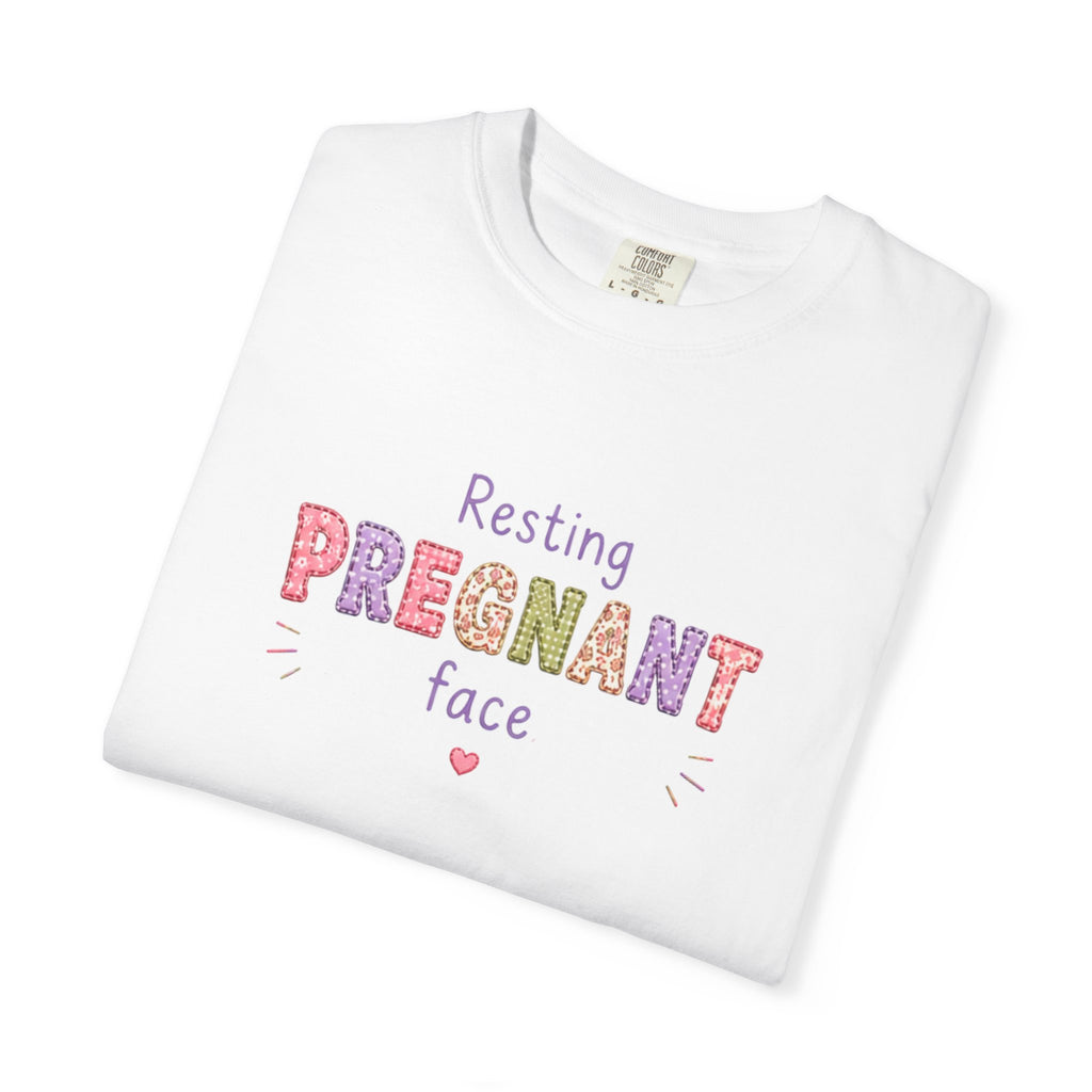 Pregnant Face T-Shirt — "Resting Pregnant Face" Cute Maternity Tee