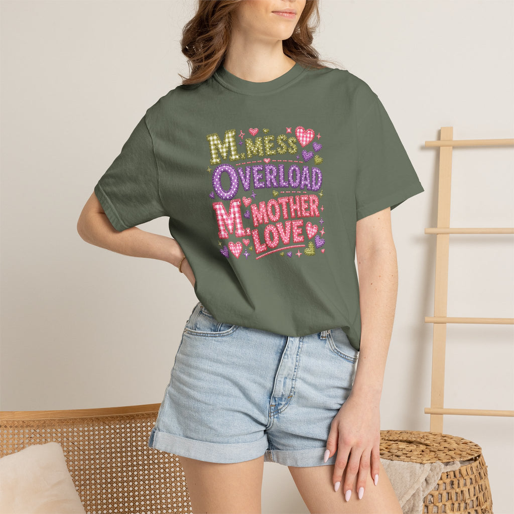 Mom Overload T-Shirt — Cute 'Mess Overload Mother Love' Mother's Day Tee