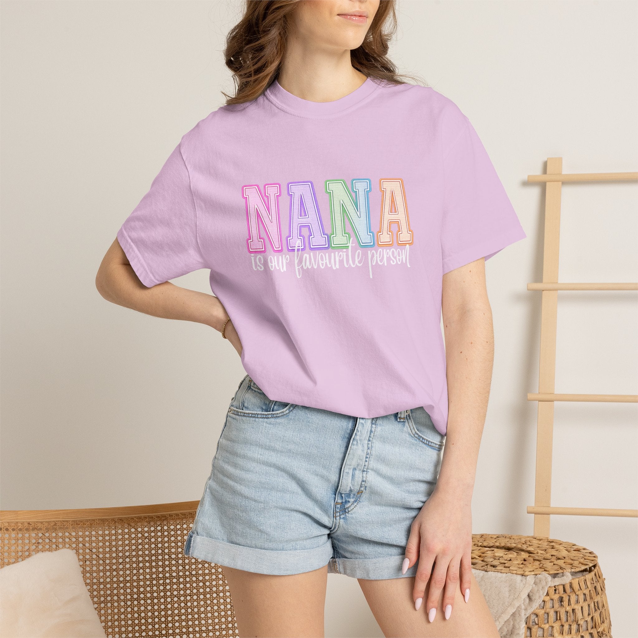 NANA Is Our Favourite Person Tee