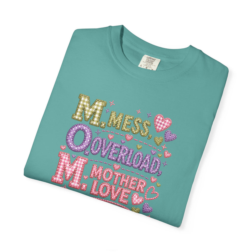 Mom Overload T-Shirt — "Mess, Overload, Mother Love" Cute Mom Graphic Tee
