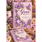 Gran, My Story