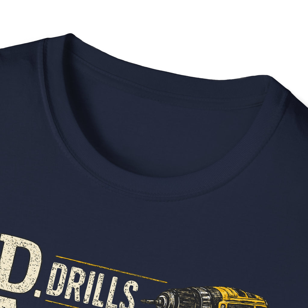 Drills and Damage Dad T-Shirt – Funny Father’s Day Tool Lover Tee