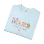 Mama in the Making T-Shirt