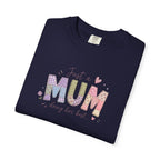 Just A “Mum” Doing Her Best T-Shirt