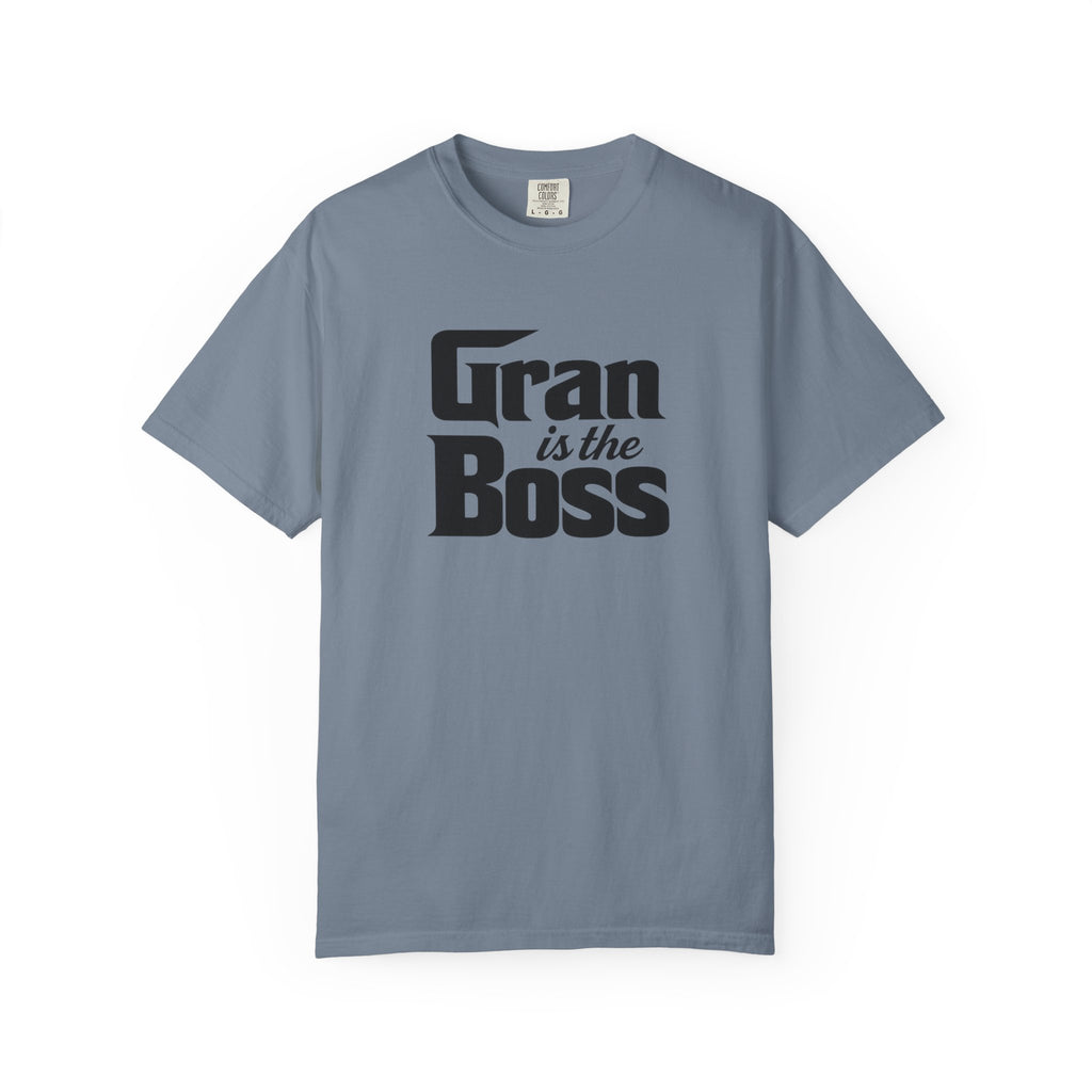 Gran is the Boss T-Shirt