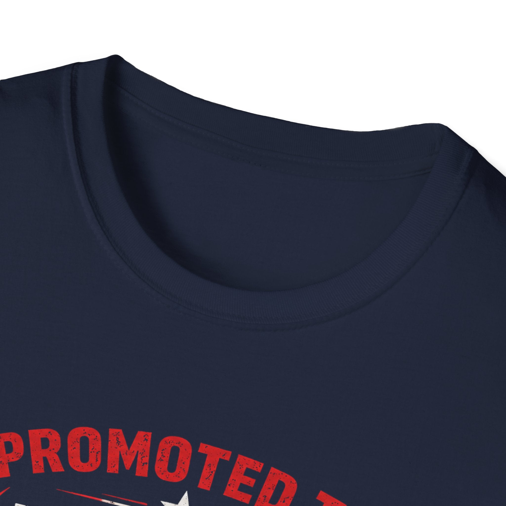Promoted to Dad T-Shirt — New Dad Announcement Gift, Father’s Day Tee