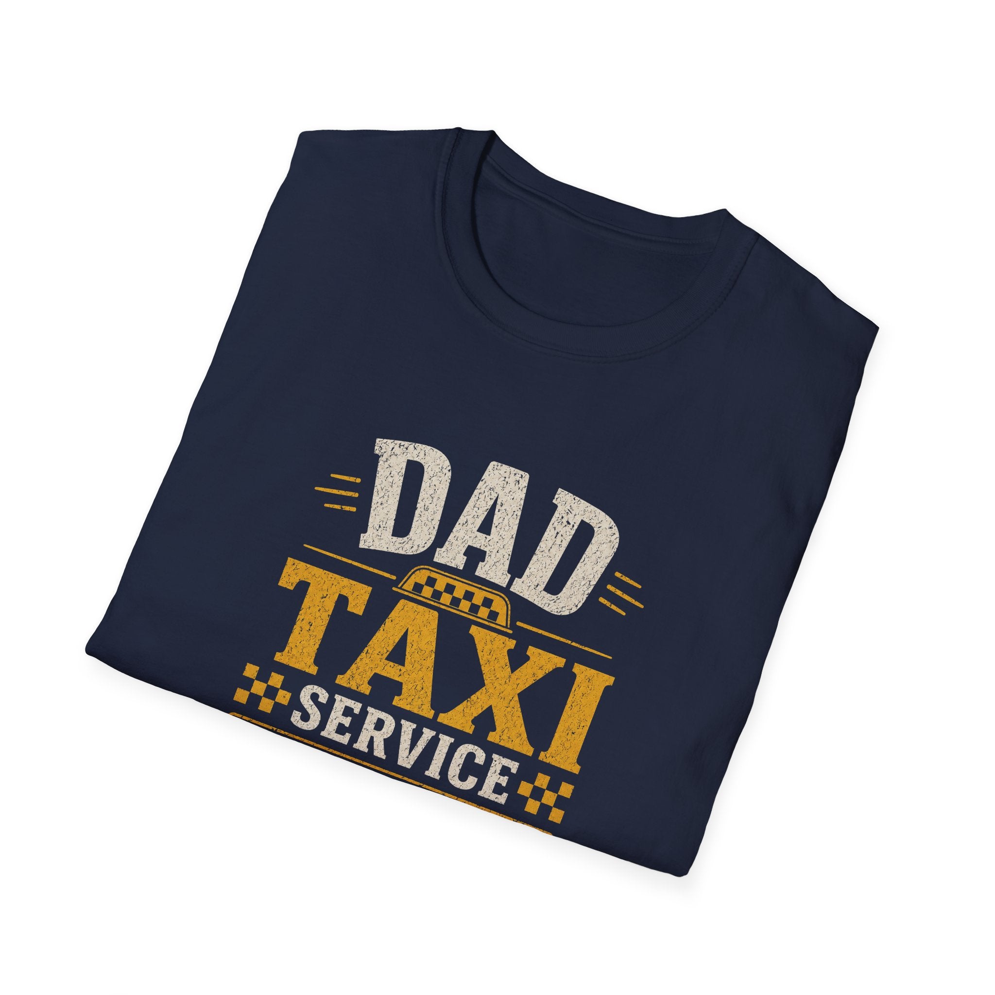 Dad Taxi Service T-Shirt — Funny Father's Day Pickup & Drop Off Tee