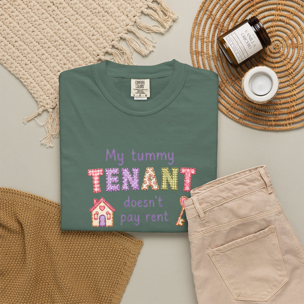 My Tummy Tenant Doesn't Pay Rent T-Shirt
