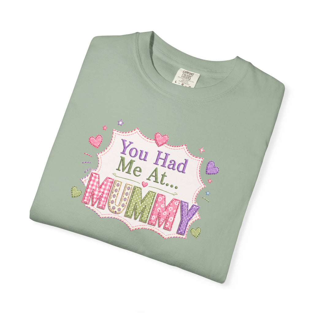 You Had Me At... Mummy T-Shirt — Cute Pink Kids/Parent Tee for New Mums, Mother's Day Gift