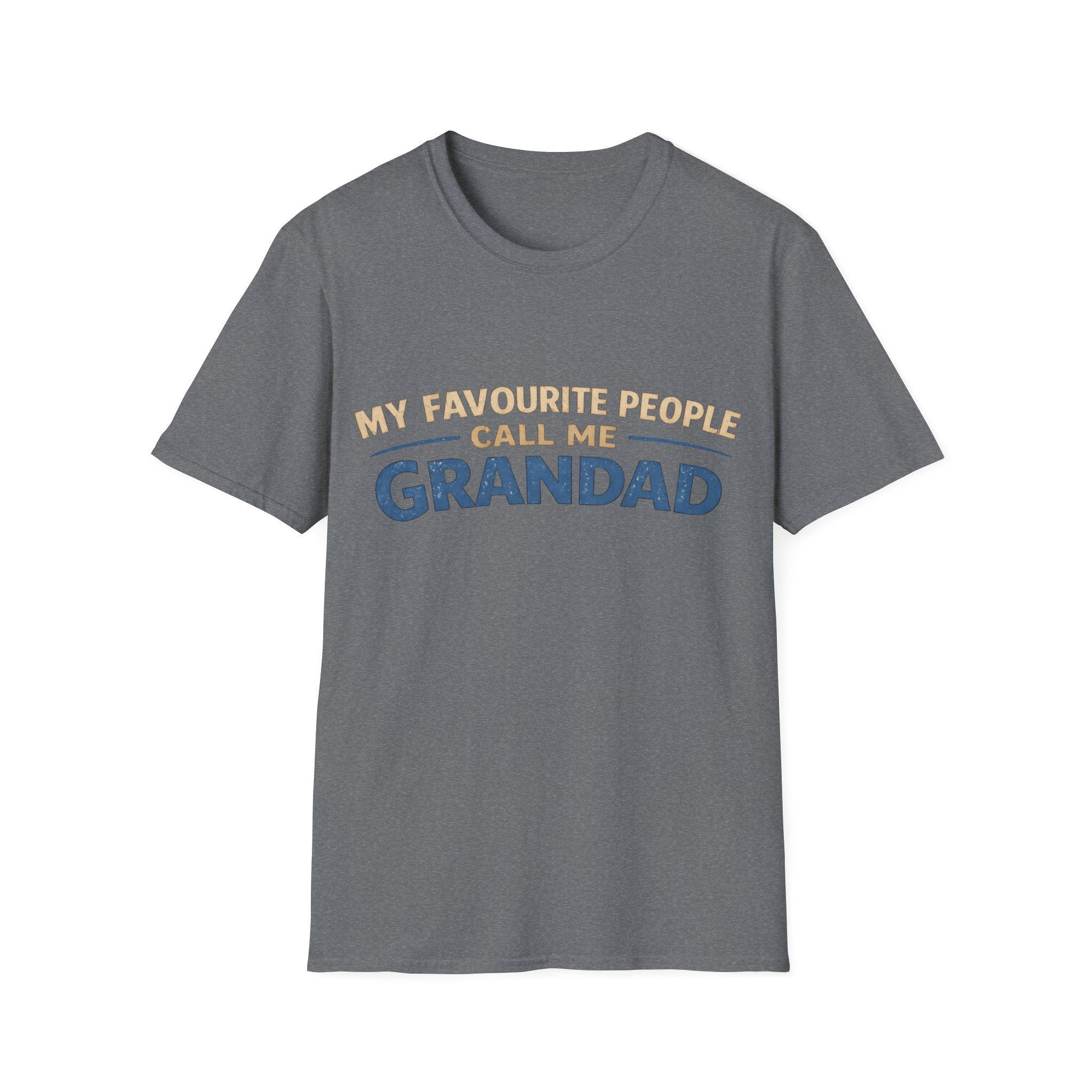 Grandad T-Shirt – “My Favourite People Call Me Grandad” Casual Grandpa Tee