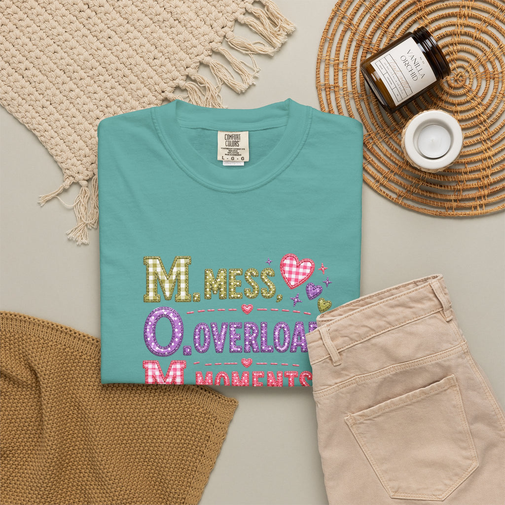 T-Shirt — 'M.O.M.: Mess, Overload, Moments' Playful Mother's Day Graphic Tee