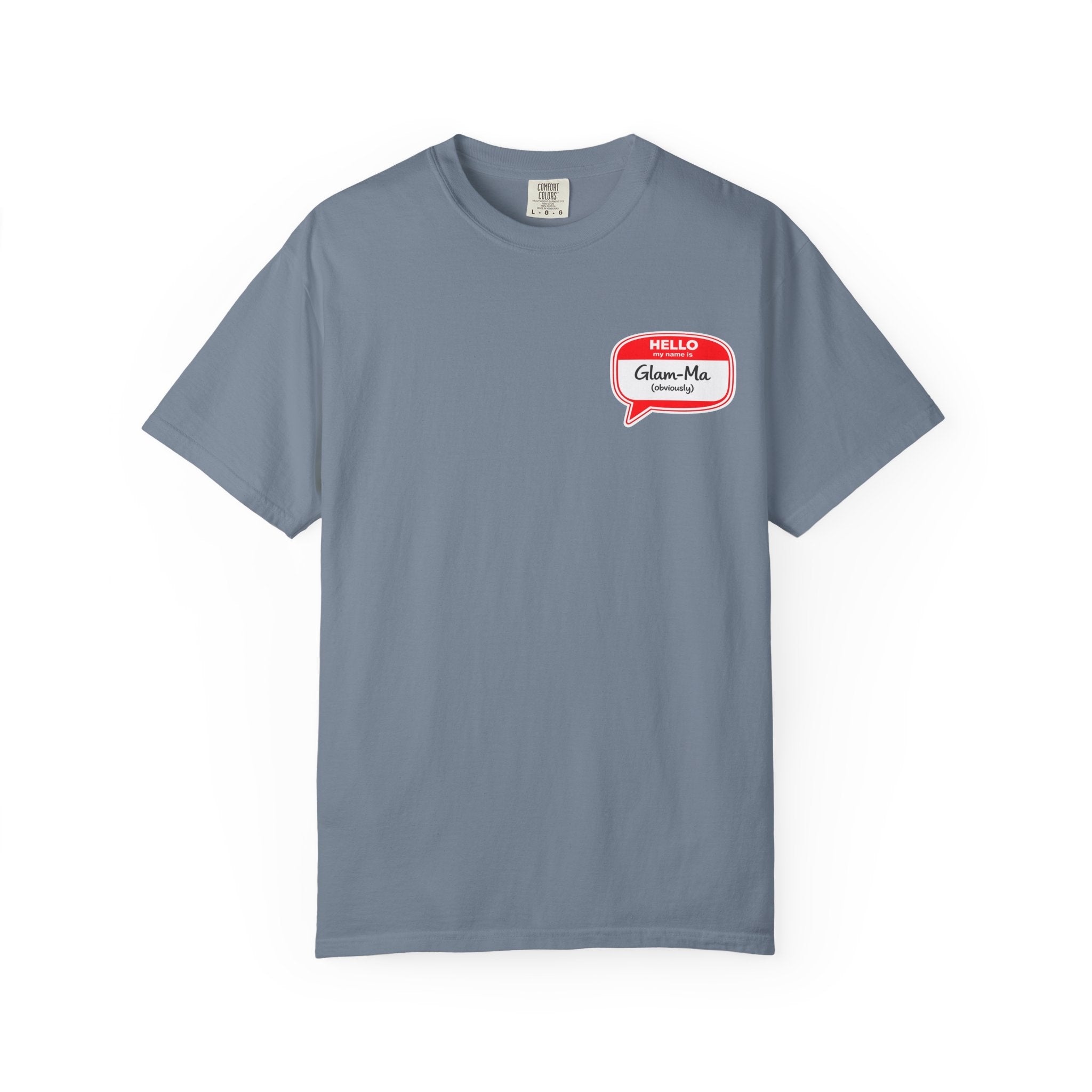 Hello, Classic Glam-Ma Badge T-Shirt