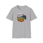 "I Am Born To Be A Gamer Dad" T‑Shirt
