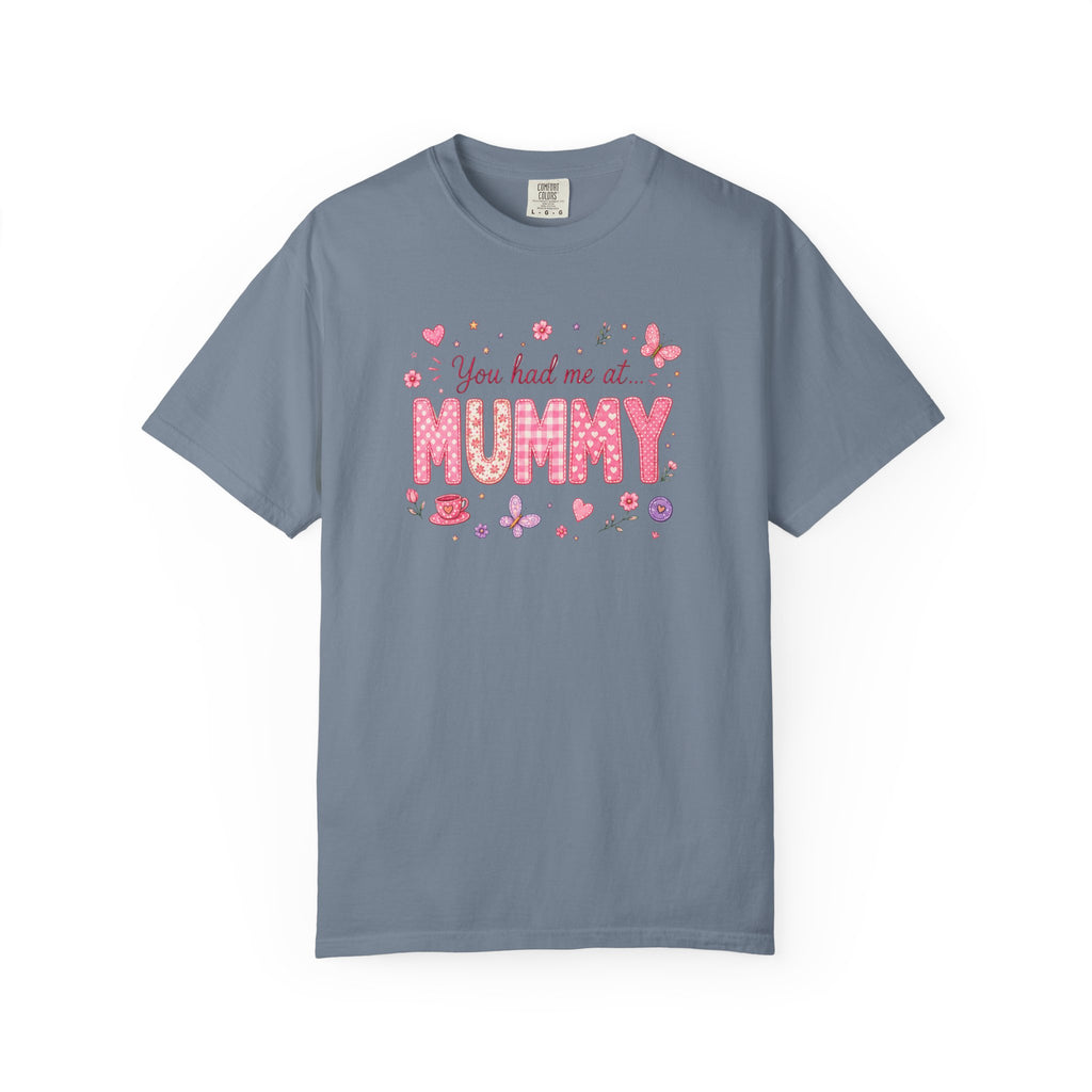 You Had Me at Mummy T-Shirt — Cute Pink Mother's Day Tee for New Mums