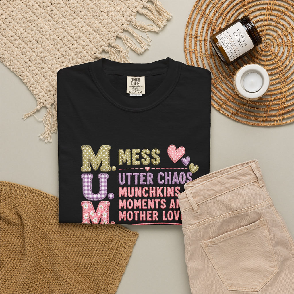 M.U.M. Mom Acronym Graphic Tee — Mess, Utter Chaos, Munchkins & Mother Love T-Shirt