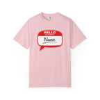 Hello My Name Is Nana T-Shirt