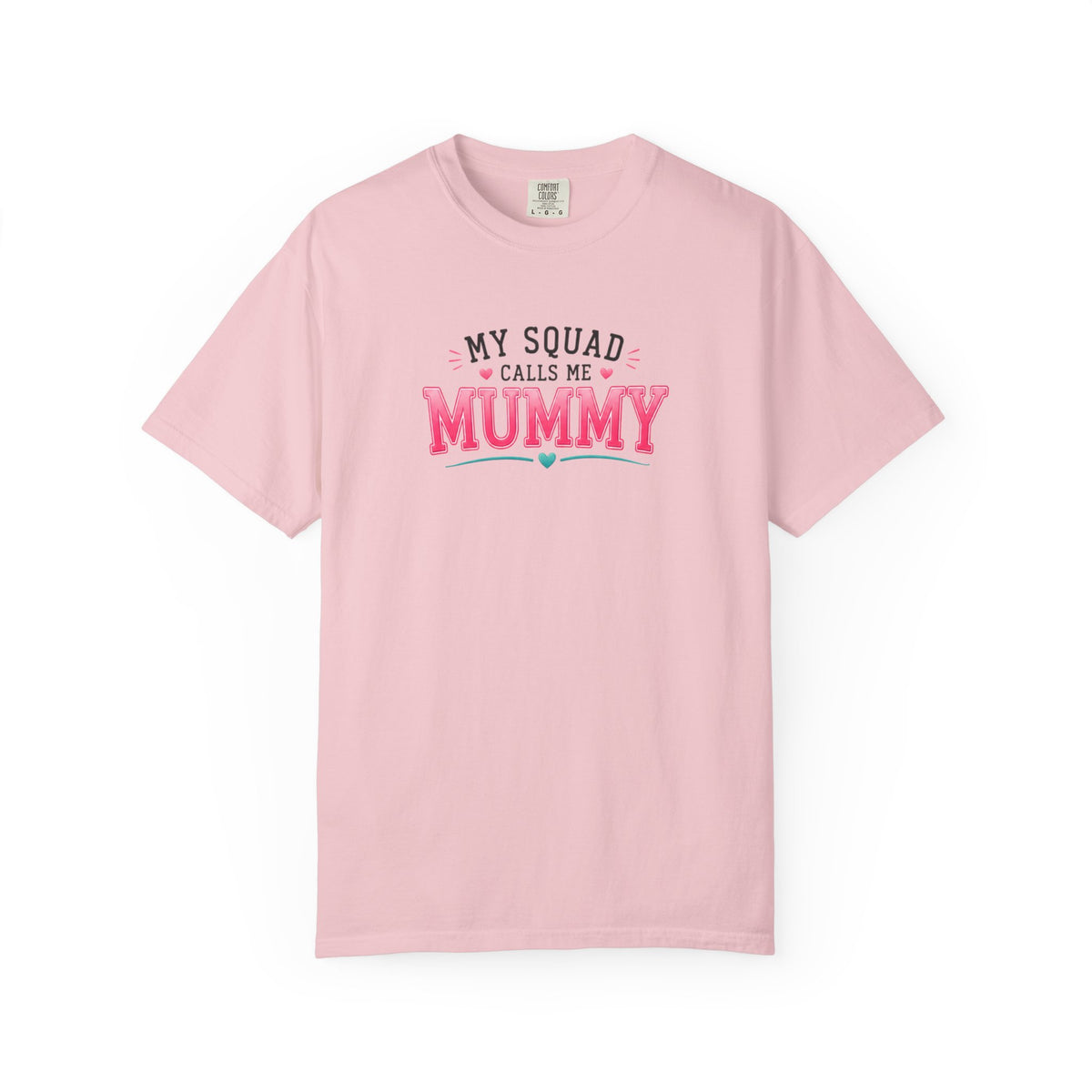 My Squad Calls Me Mummy T-Shirt
