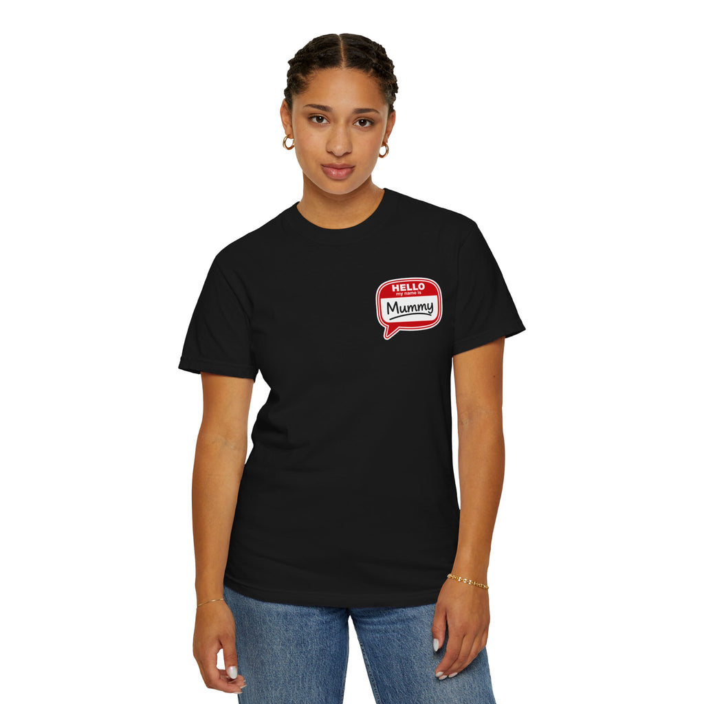 T-Shirt — "Hello Mummy" Retro Name-Tag Graphic
