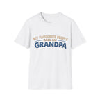 Grandpa T-Shirt - "My Favourite People Call Me Grandpa" Retro Family Gift