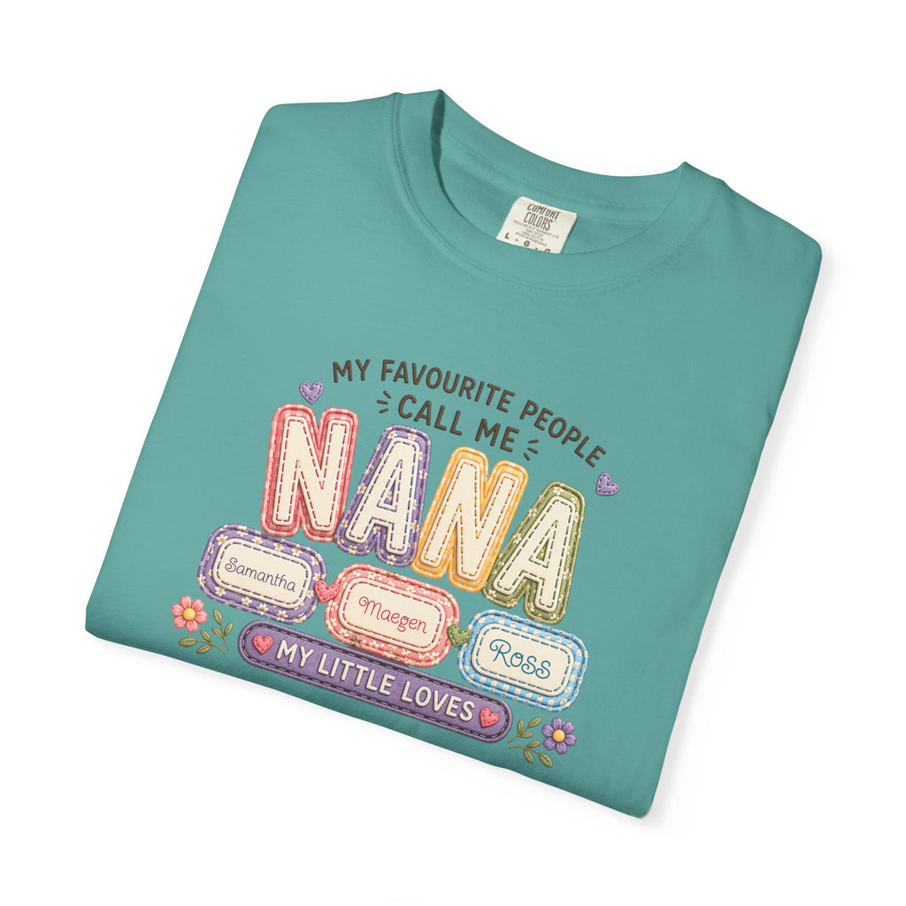 Nana T-Shirt — "My Favourite People Call Me Nana" Floral Grandma Gift Tee