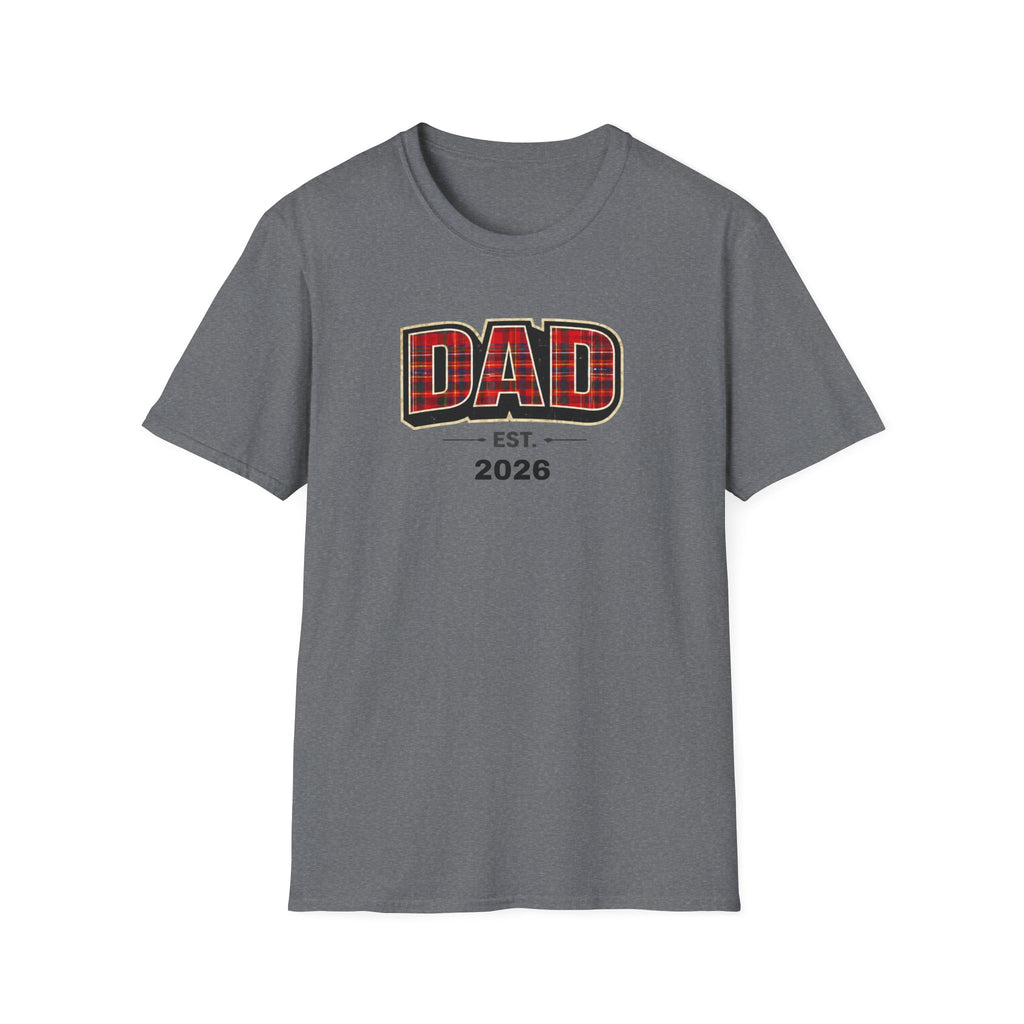Dad Plaid Design T-Shirt — DAD Est. 2026 New Dad Gift