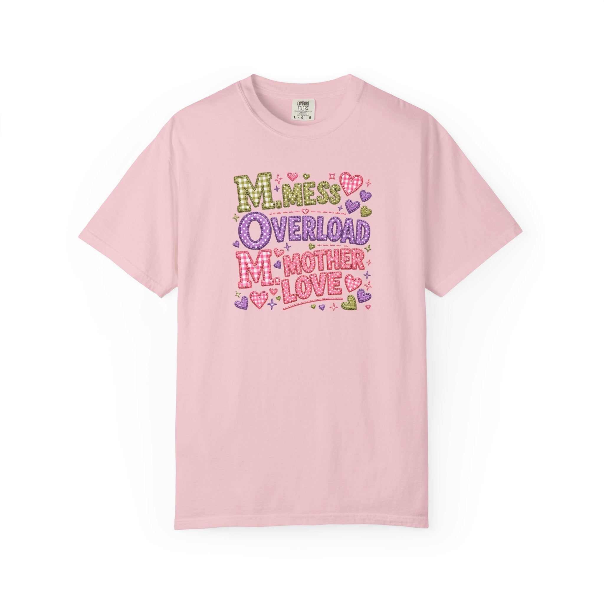 Mom Overload T-Shirt — Cute 'Mess Overload Mother Love' Mother's Day Tee