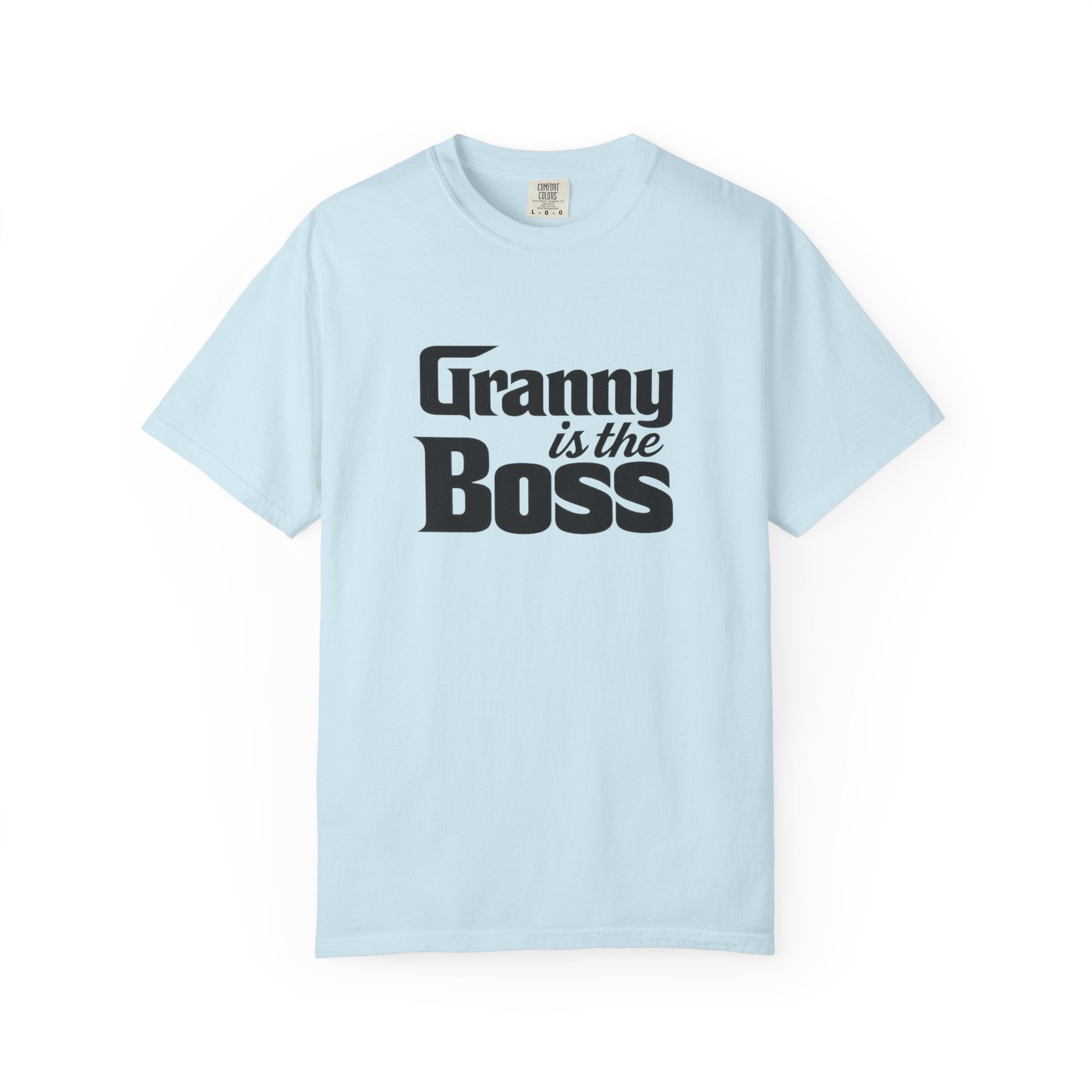 Granny Is the Boss T-Shirt – Funny Grandma Gift, Mother’s Day & Birthday Tee