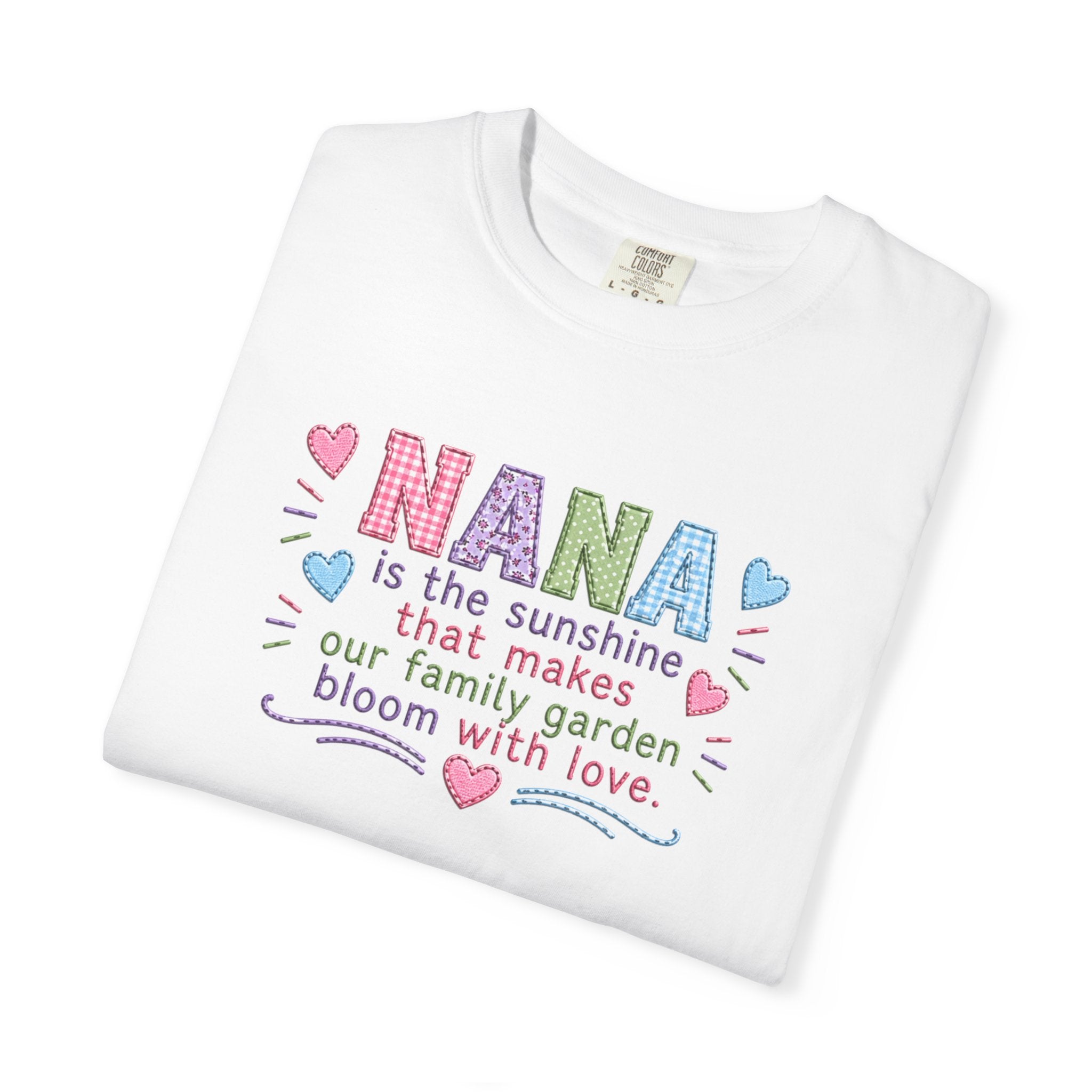 Nana Sunshine Floral T-Shirt — “NANA is the sunshine that makes our family garden bloom with love”