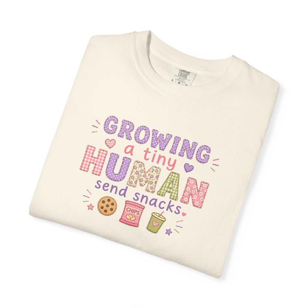 Growing a Tiny Human T-Shirt — "Growing a Tiny Human, Send Snacks" Maternity Tee
