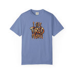 Funny "I See Tired People" T-Shirt