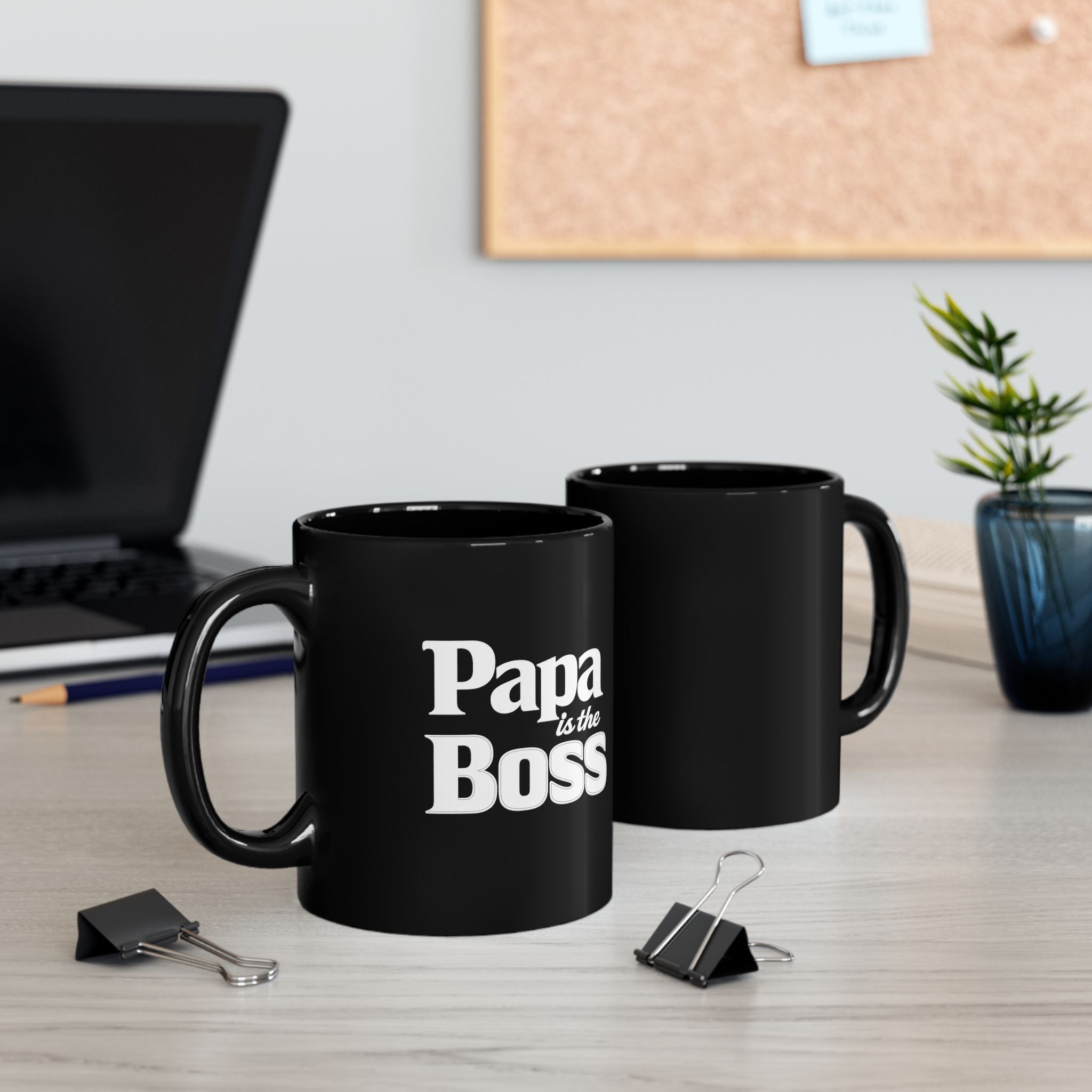 Black Mug — 'Papa is the Boss' Funny Coffee Cup, Father's Day Gift (11oz & 15oz)