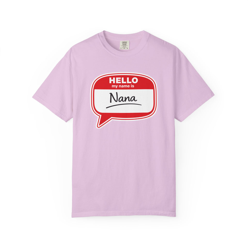 Hello My Name Is Nana T-Shirt