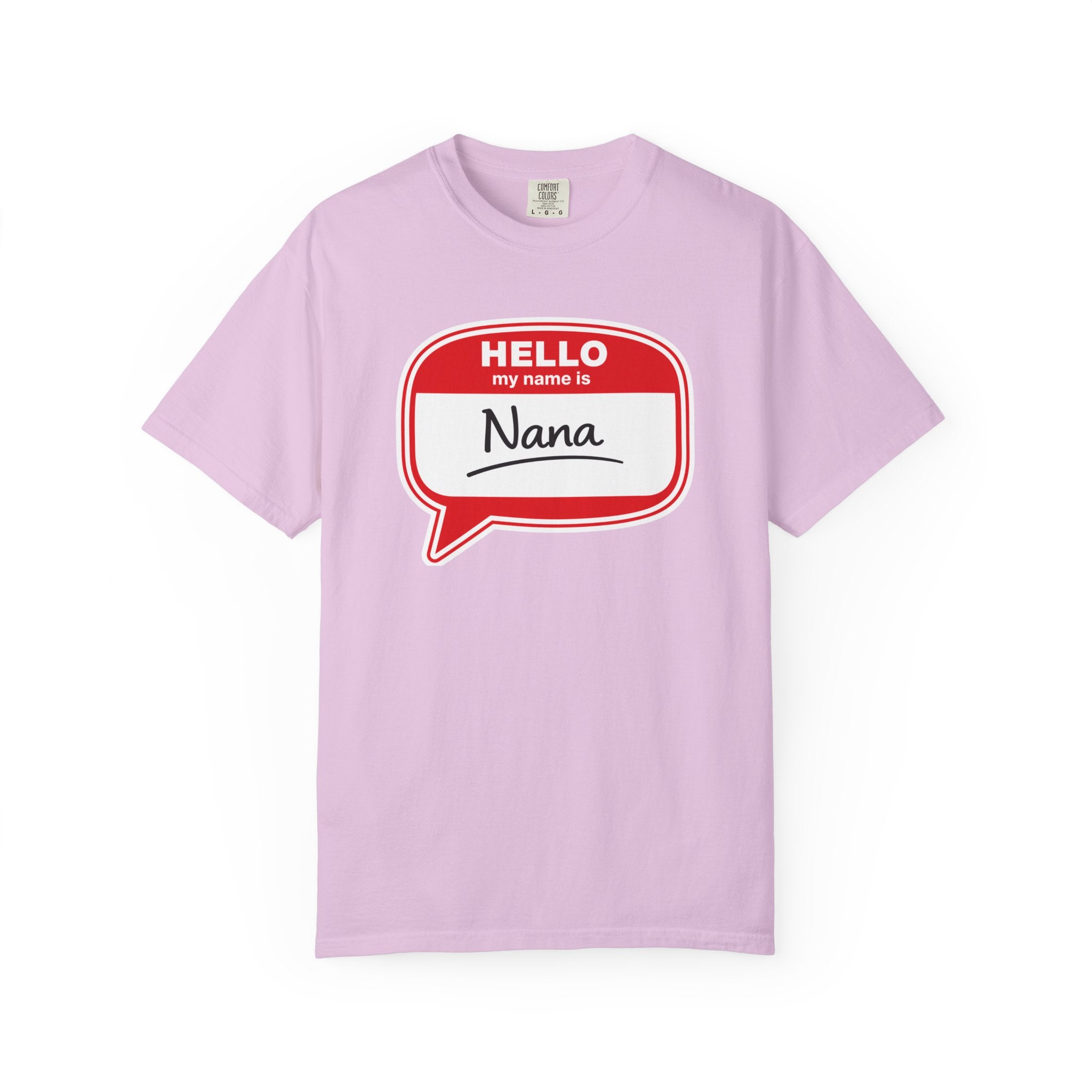 Hello My Name Is Nana T-Shirt
