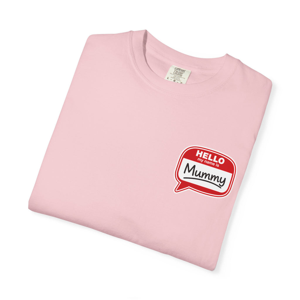 T-Shirt — "Hello Mummy" Retro Name-Tag Graphic
