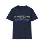 Grandad T-Shirt – “My Favourite People Call Me Grandad” Casual Grandpa Tee