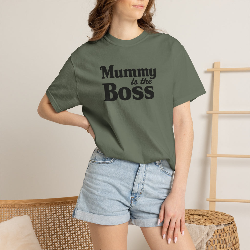 Mummy Is the Boss T-Shirt