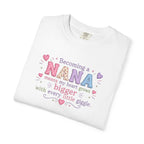 Becoming a Nana T-Shirt — "Becoming a Nana means my heart grows bigger with every little giggle" Cute Grandma Gift