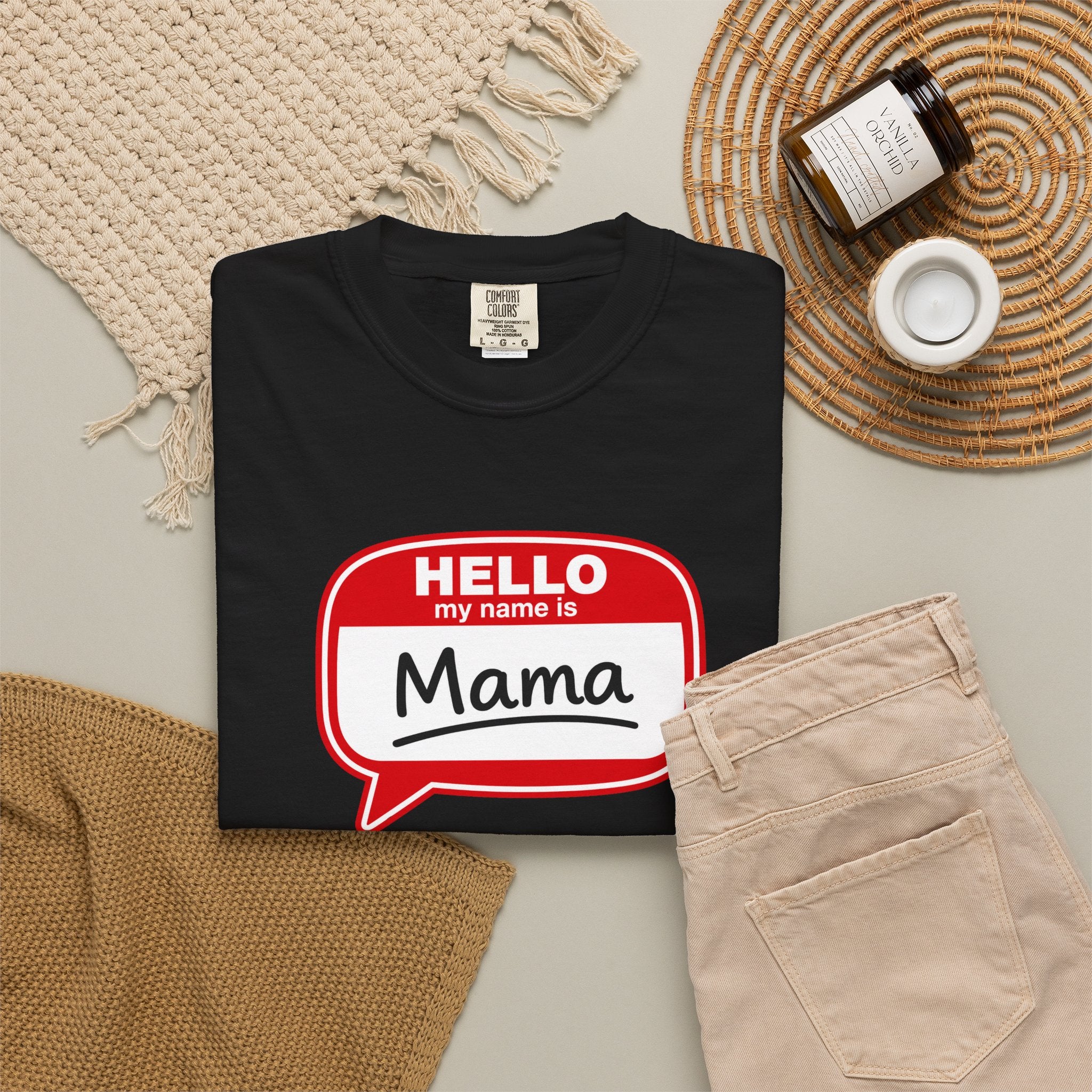 Mama Name Tag T-Shirt — "Hello My Name Is Mama" Graphic Tee
