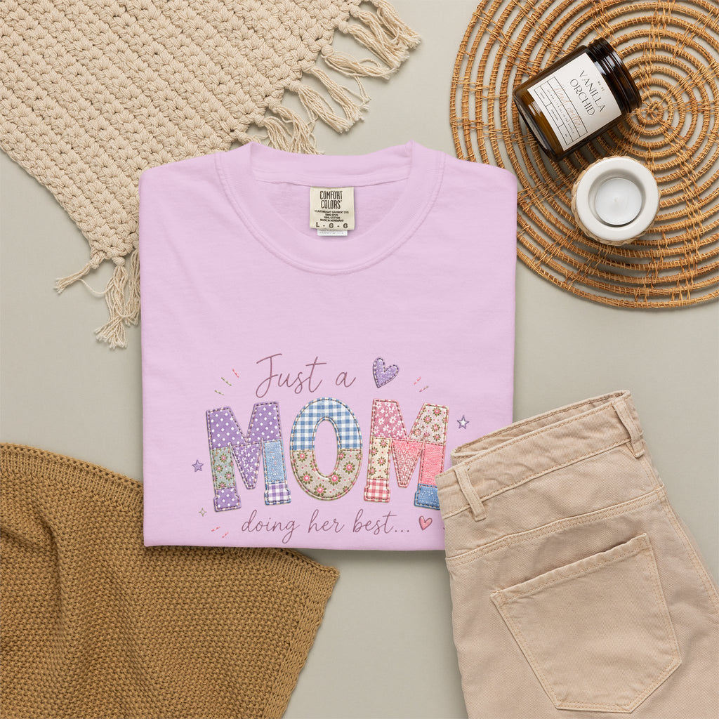 Just A “Mom” Doing Her Best T-Shirt