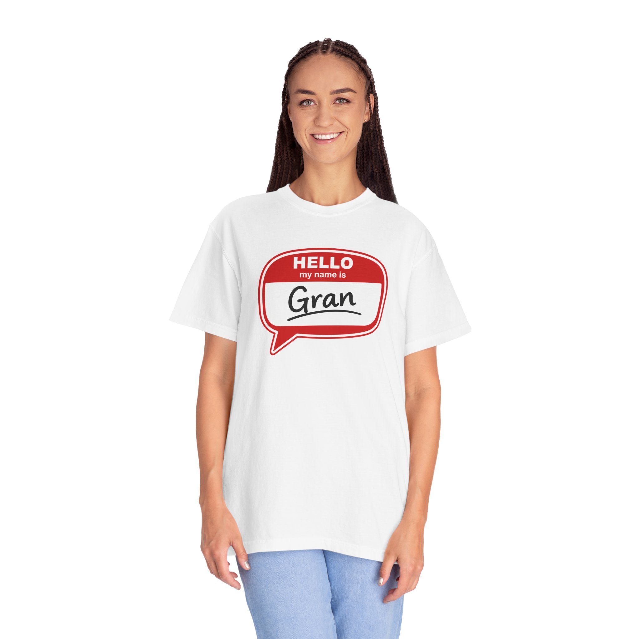 Hello My Name Is Gran T-Shirt – Funny Name Badge Tee for Grandmothers